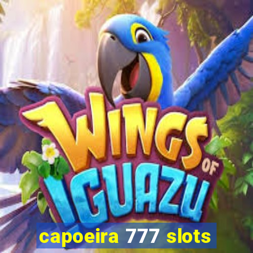 capoeira 777 slots