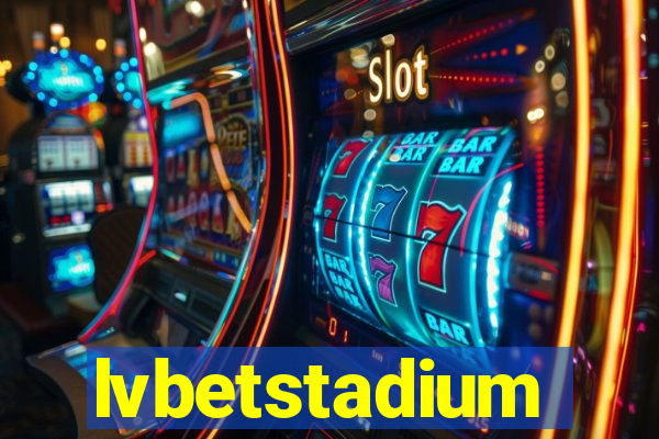 lvbetstadium