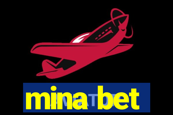 mina bet