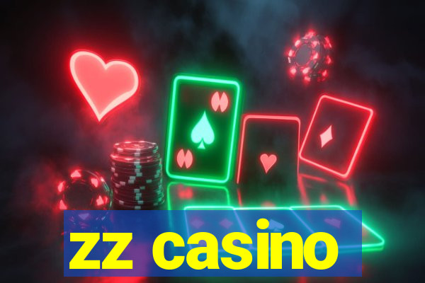 zz casino