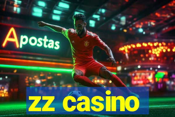 zz casino