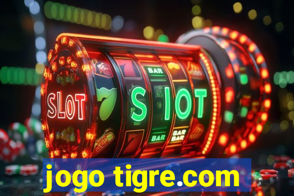 jogo tigre.com