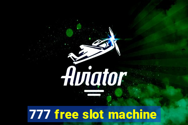 777 free slot machine