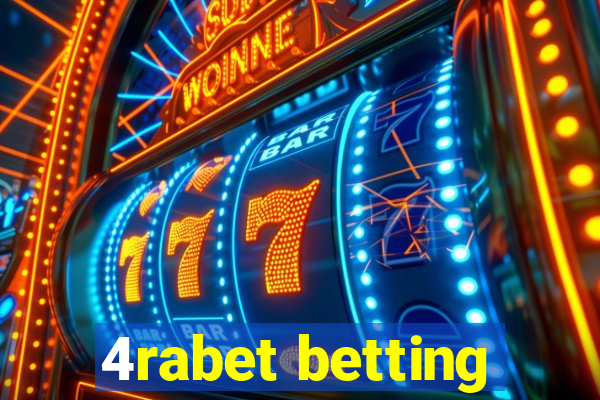 4rabet betting