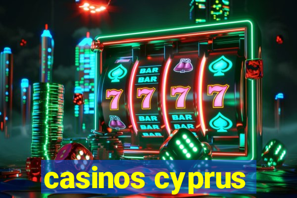 casinos cyprus