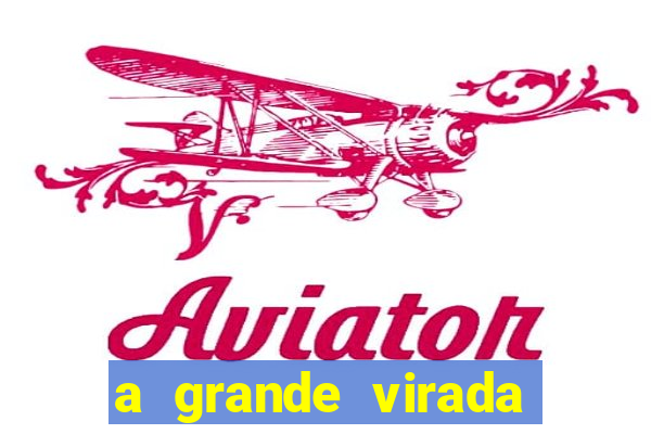 a grande virada (2010 dublado download)