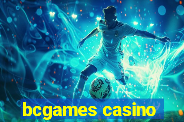 bcgames casino