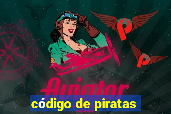 código de piratas