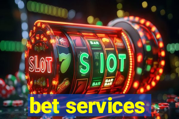 bet services