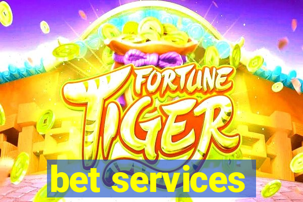 bet services