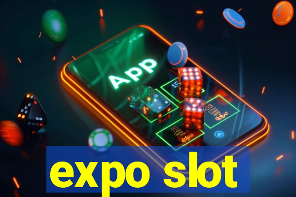 expo slot