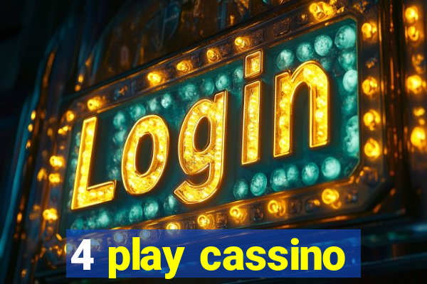 4 play cassino