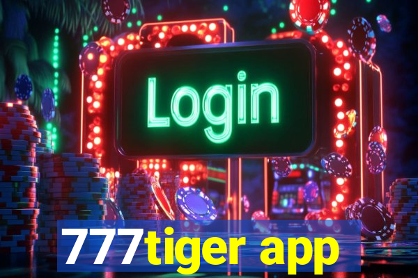 777tiger app