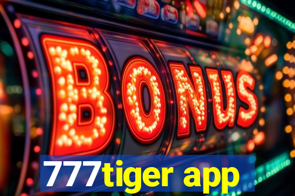 777tiger app