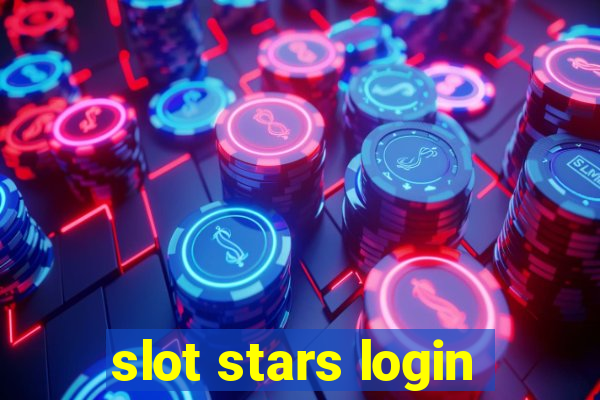 slot stars login