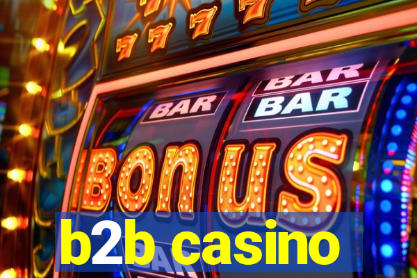 b2b casino