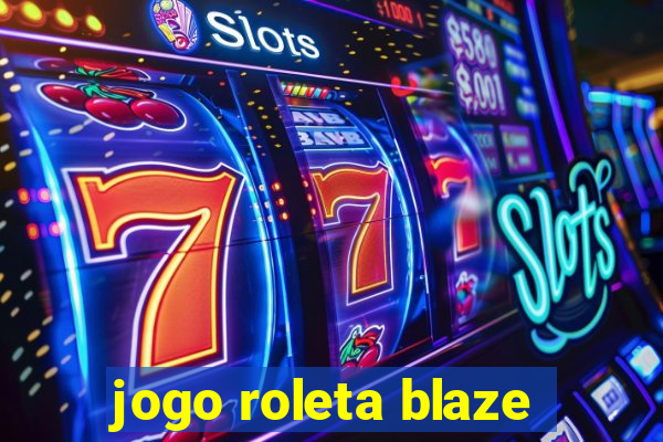 jogo roleta blaze