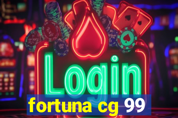 fortuna cg 99