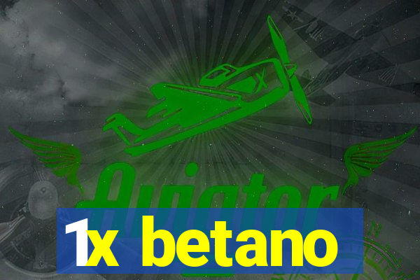 1x betano