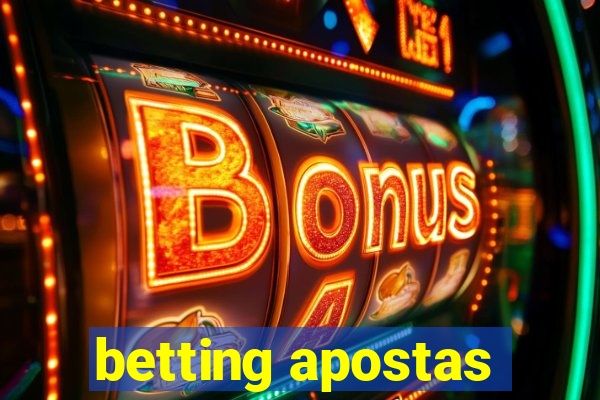 betting apostas