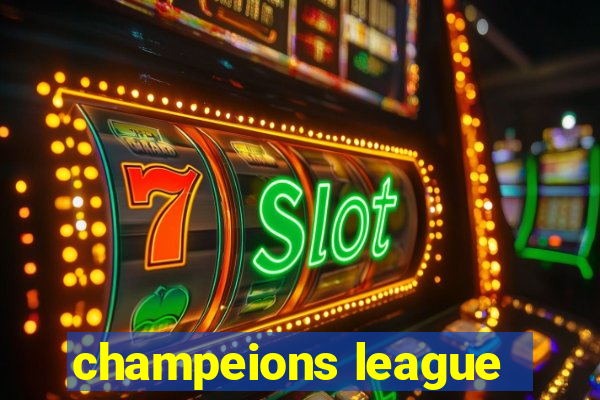 champeions league