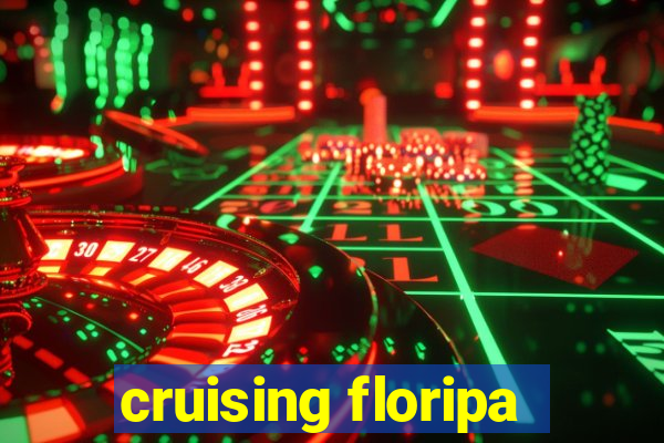 cruising floripa