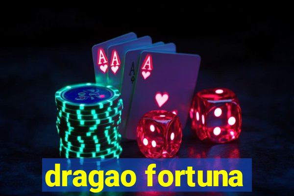 dragao fortuna