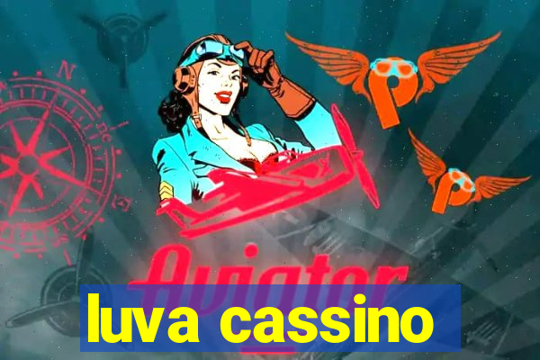 luva cassino