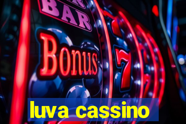 luva cassino