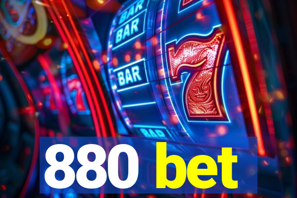 880 bet