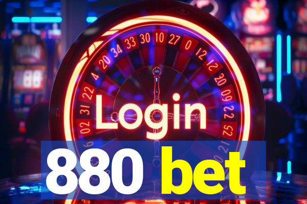 880 bet