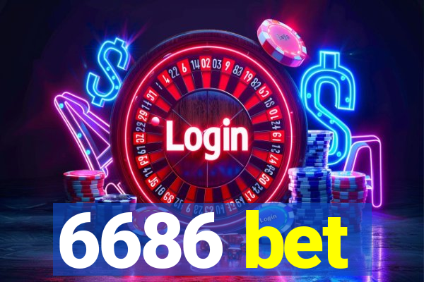 6686 bet