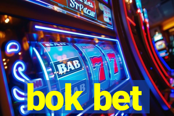 bok bet