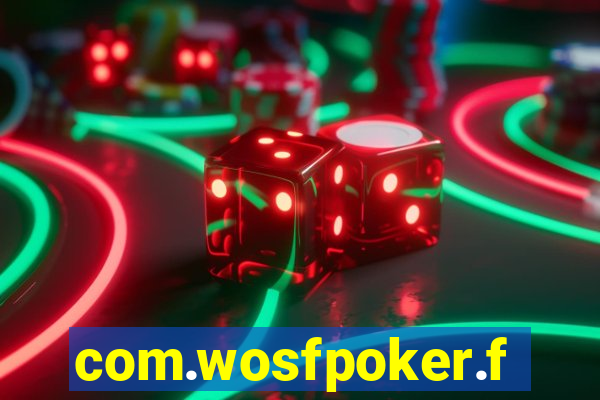 com.wosfpoker.fungame