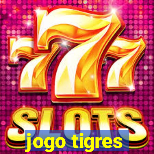 jogo tigres