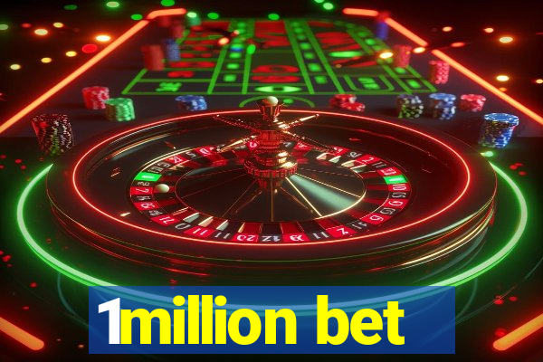 1million bet