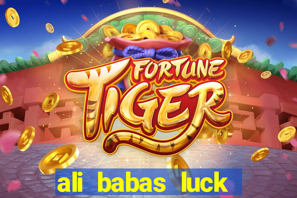 ali babas luck megaways slot