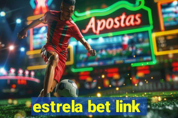 estrela bet link