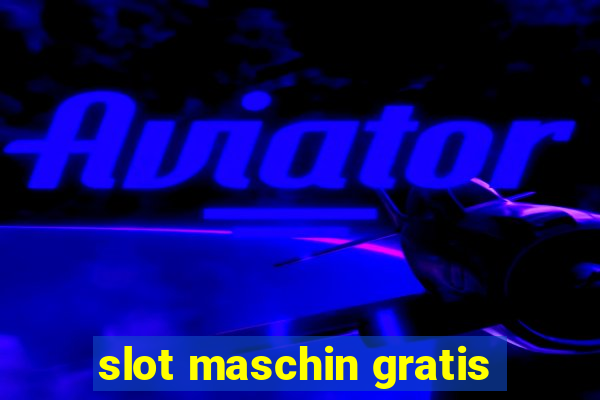 slot maschin gratis