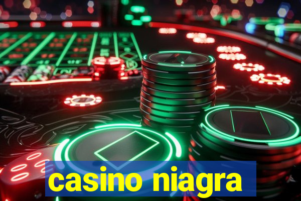 casino niagra