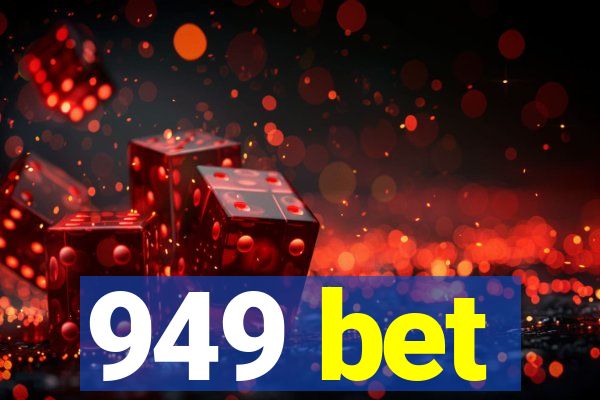 949 bet