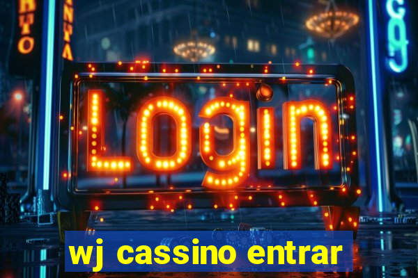 wj cassino entrar