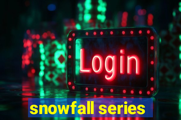 snowfall series