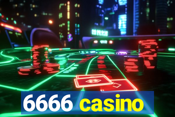 6666 casino