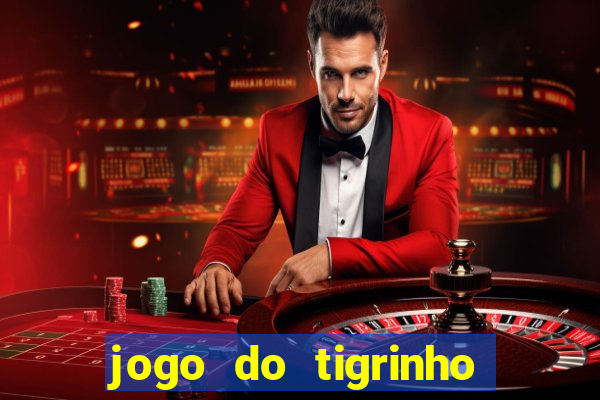 jogo do tigrinho deposito de 5 reais