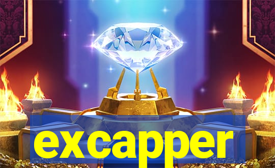 excapper