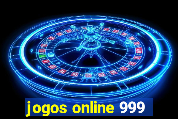 jogos online 999