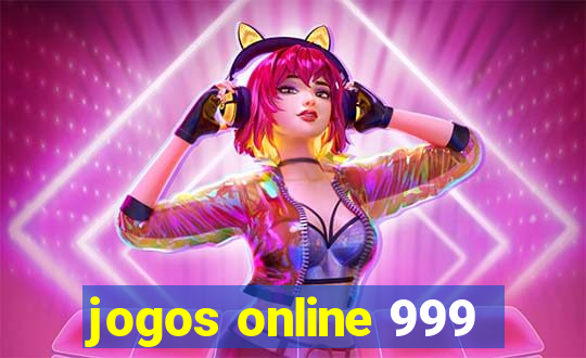 jogos online 999