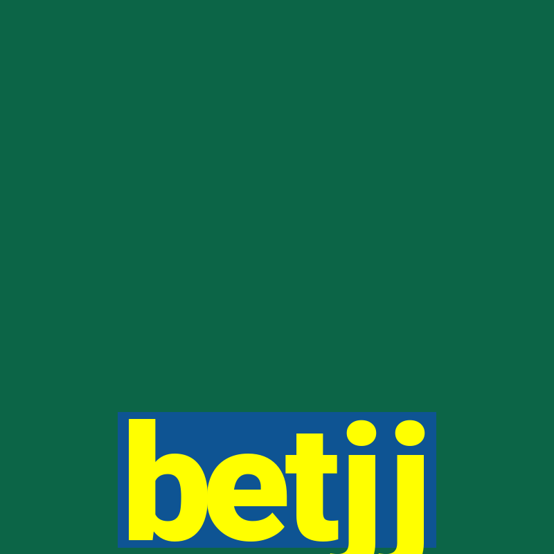 betjj