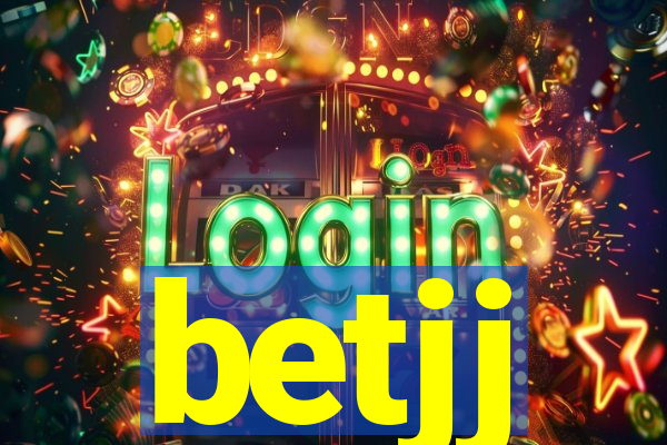 betjj